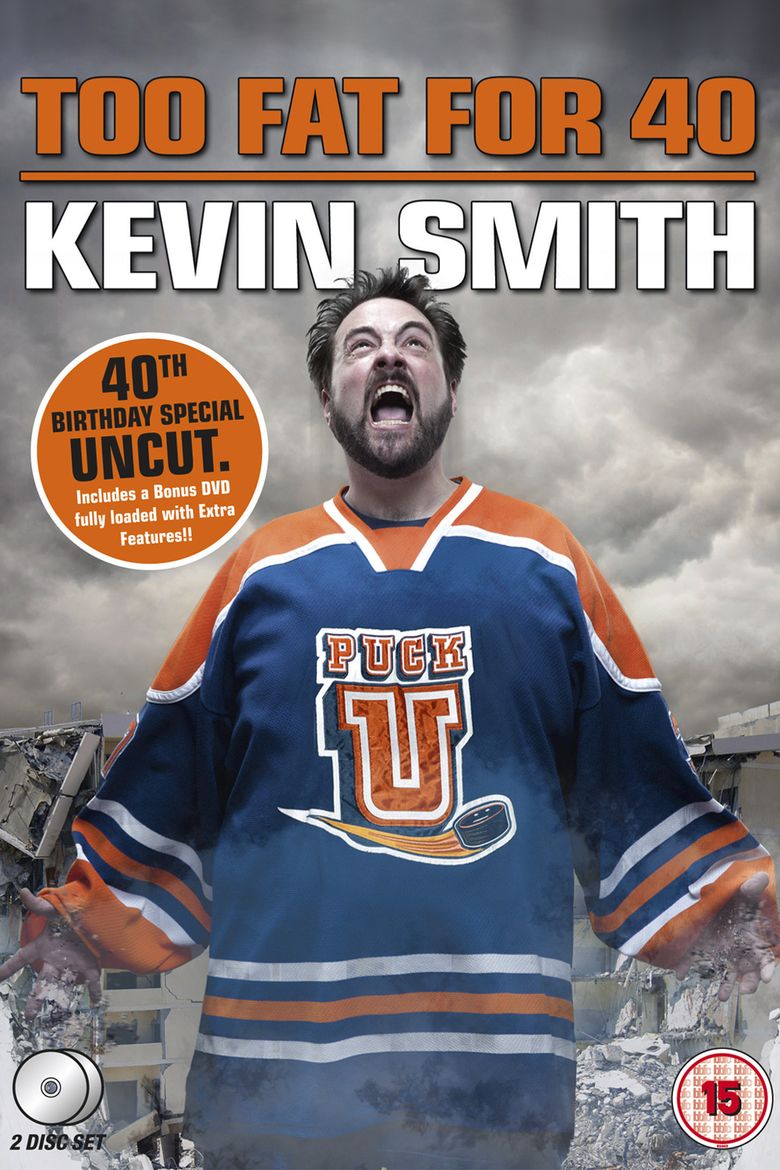 Kevin Smith: Too Fat for 40 movie poster