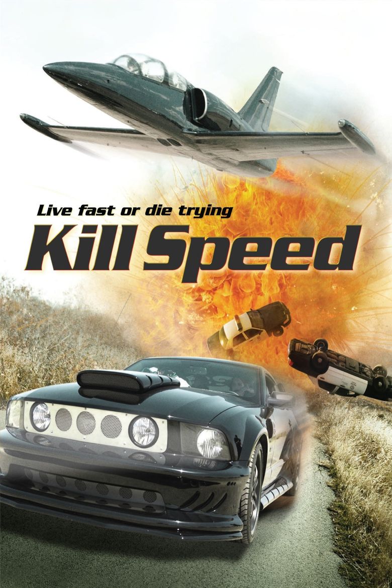 Kill Speed movie poster