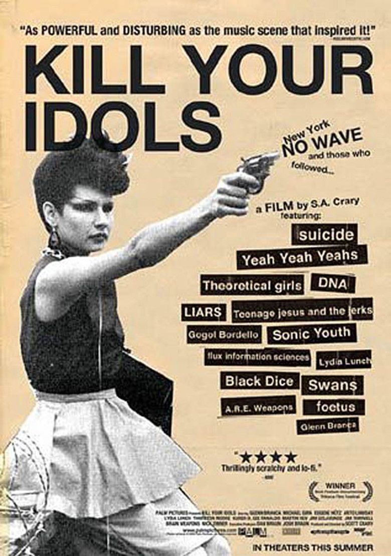 Kill Your Idols (film) movie poster