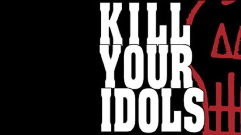 Kill Your Idols (film) movie scenes