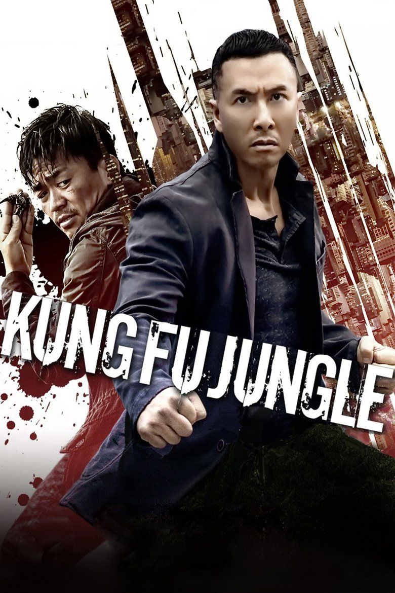 Kung Fu Jungle movie poster