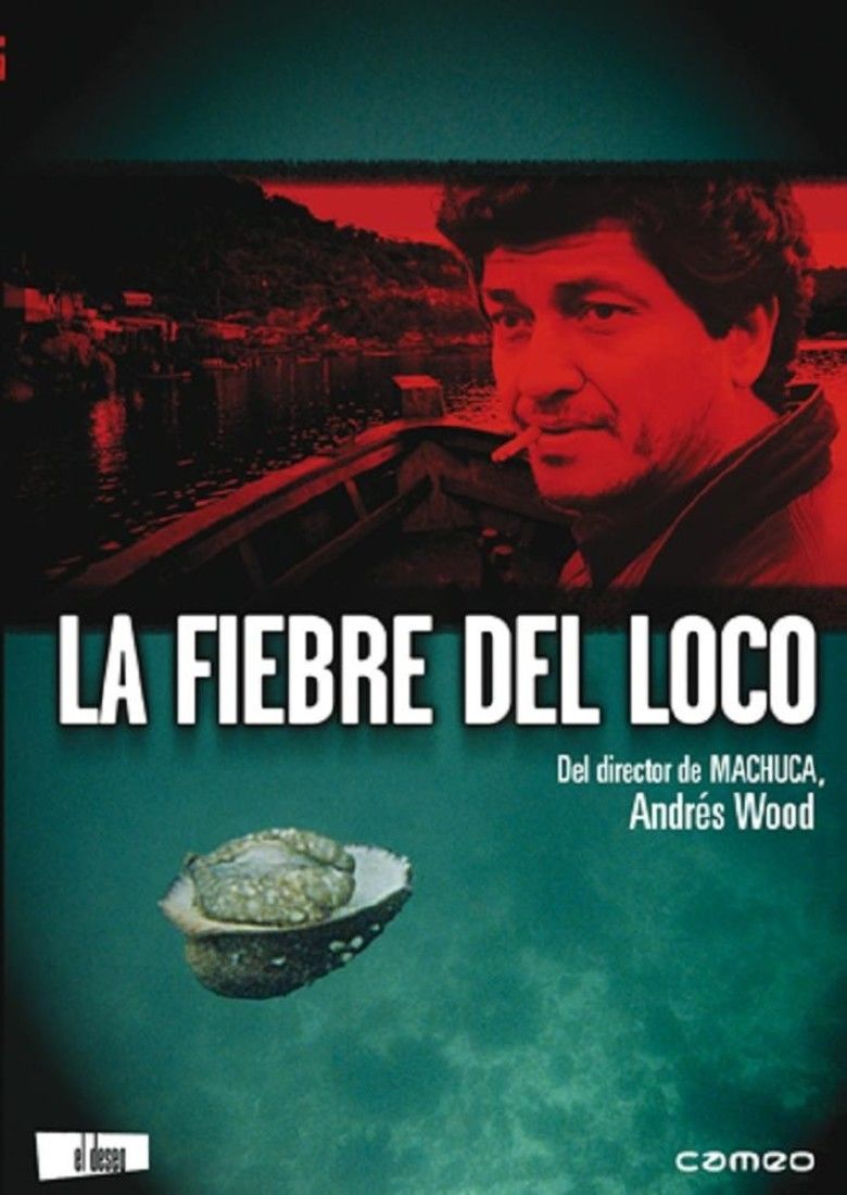 La Fiebre del Loco movie poster