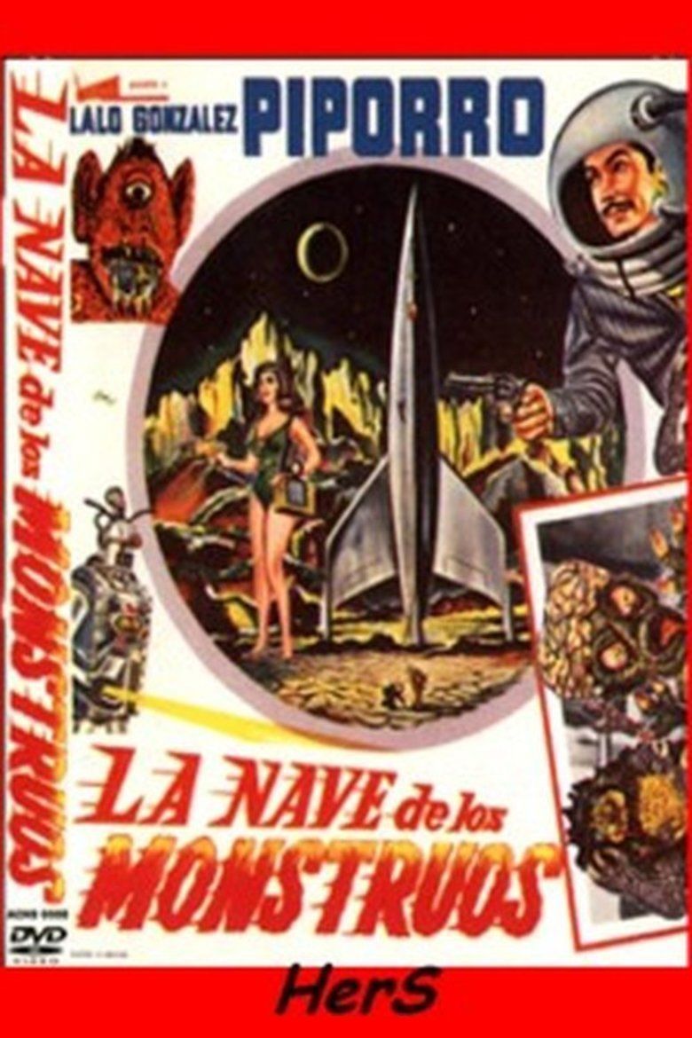 La nave de los monstruos movie poster