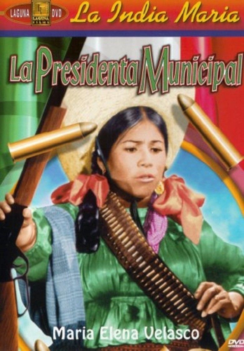 La presidenta municipal movie poster