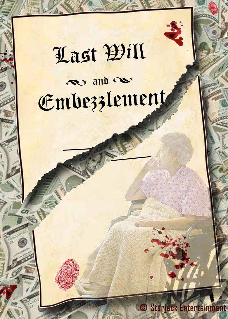 Last Will and Embezzlement movie poster