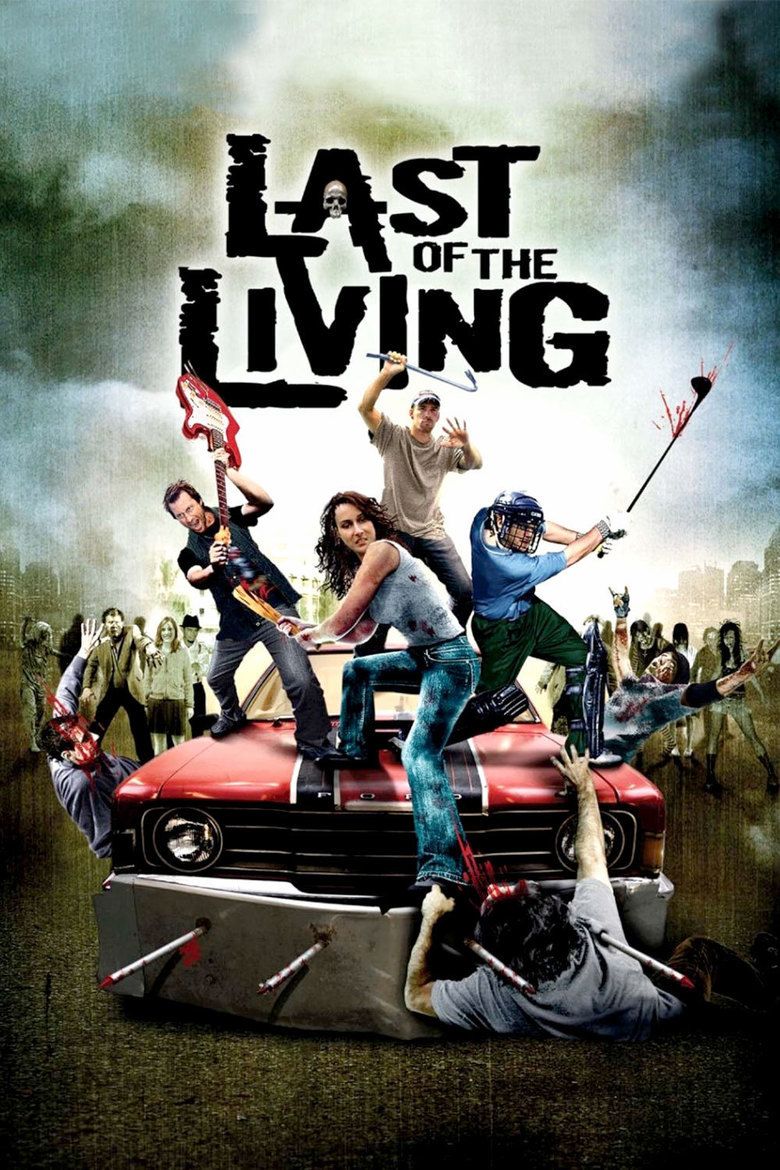 Last of the Living movie poster