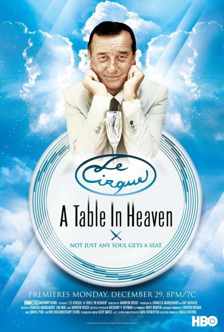 Le Cirque: A Table in Heaven movie poster