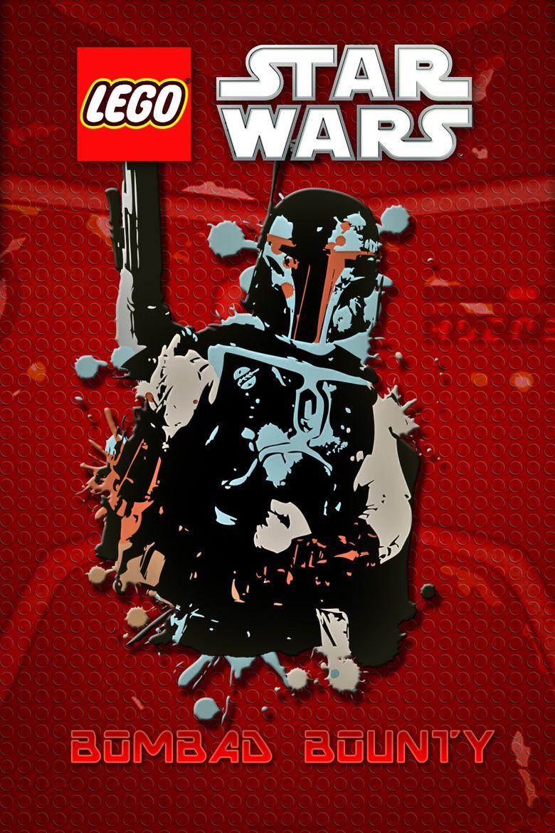 Lego Star Wars: Bombad Bounty movie poster