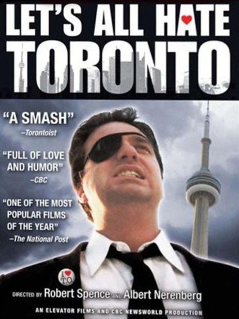 Lets All Hate Toronto movie poster