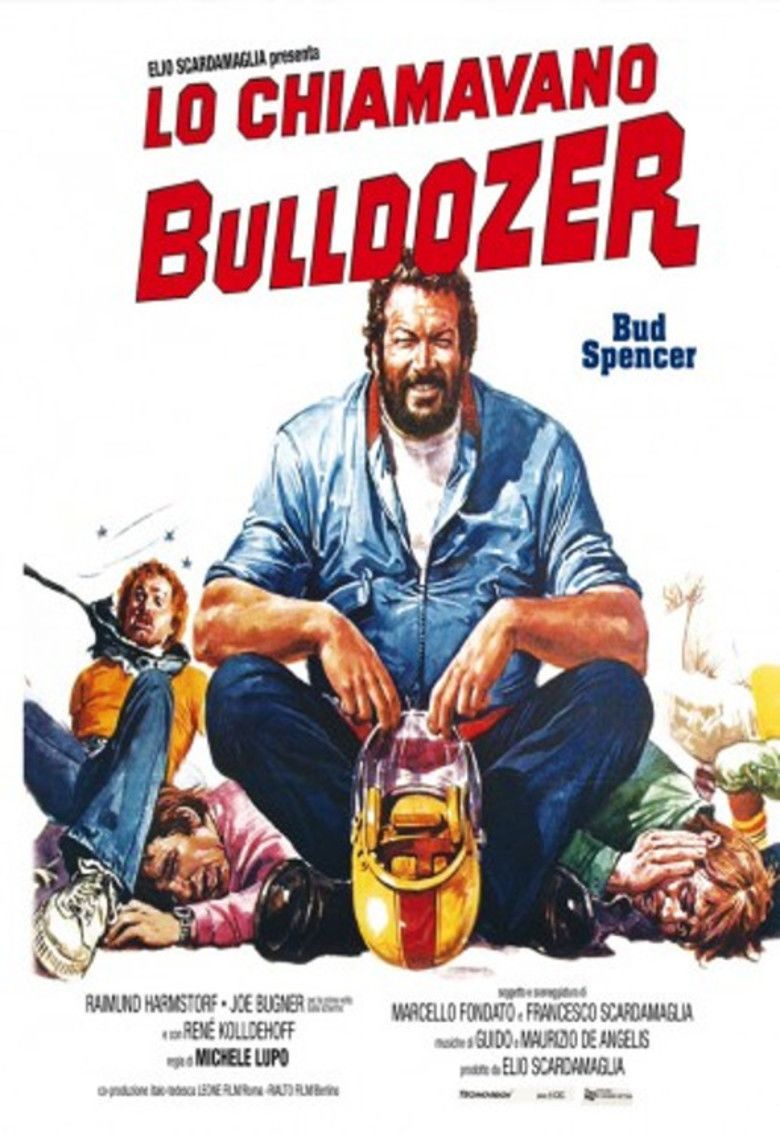 Lo chiamavano Bulldozer movie poster
