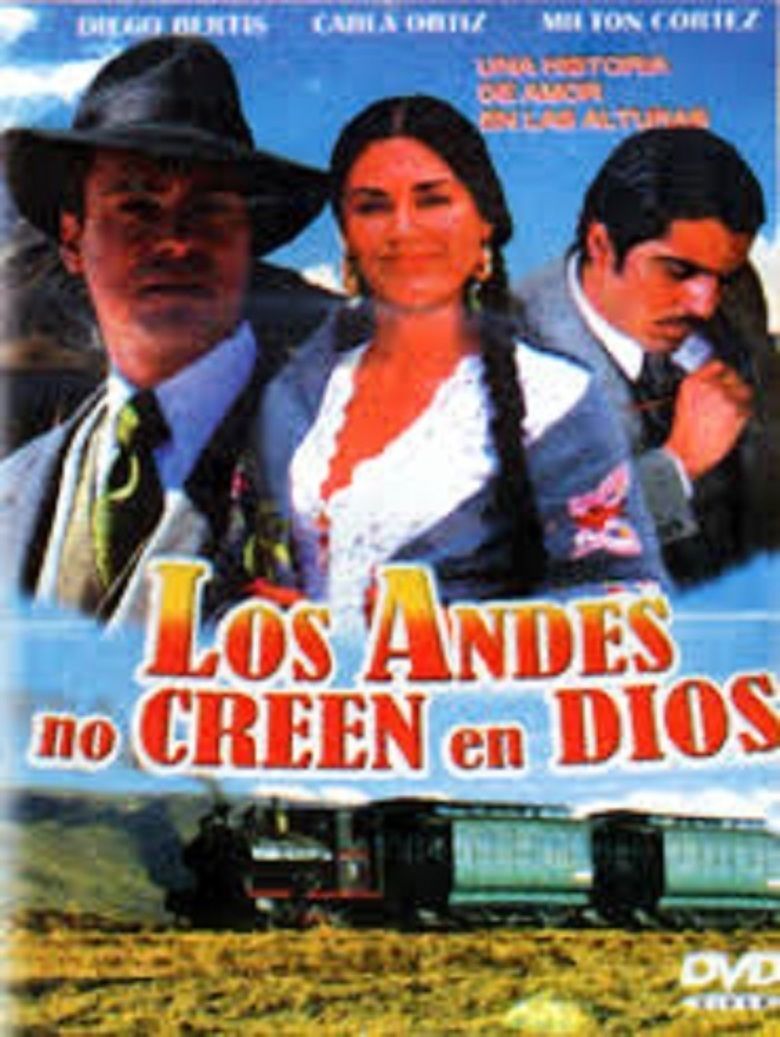 Los Andes no creen en Dios movie poster