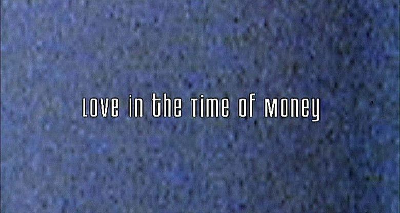 Love in the Time of Money movie scenes