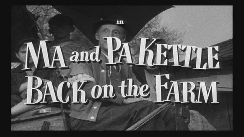 Ma and Pa Kettle (film) movie scenes