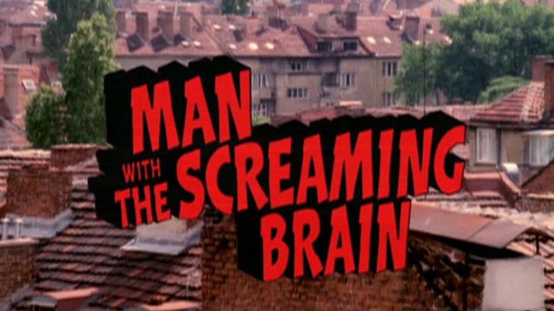 Man with the Screaming Brain movie scenes