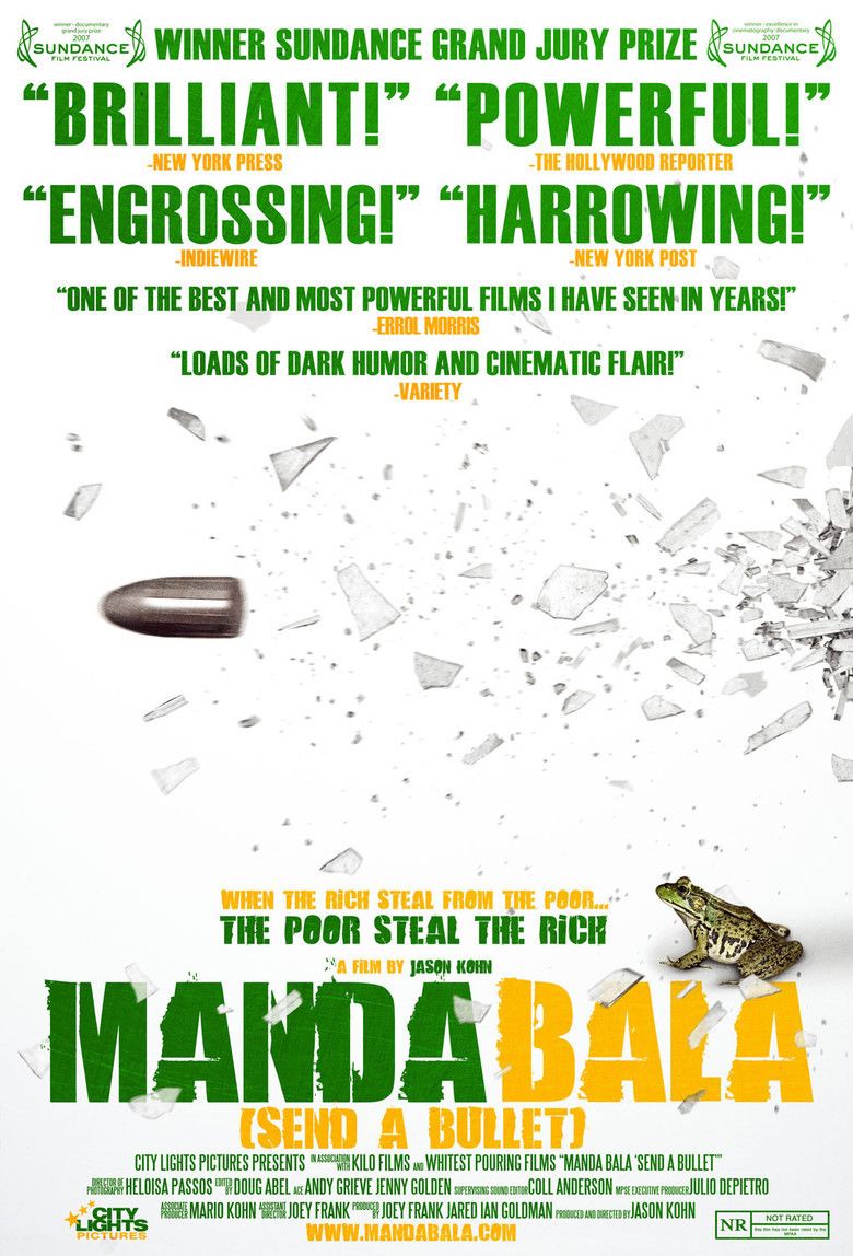 Manda Bala (Send a Bullet) movie poster