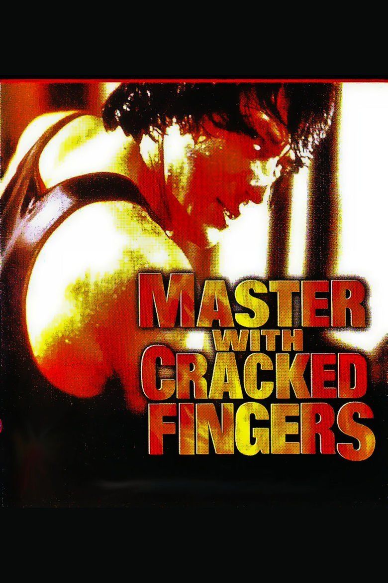 Master with Cracked Fingers movie poster