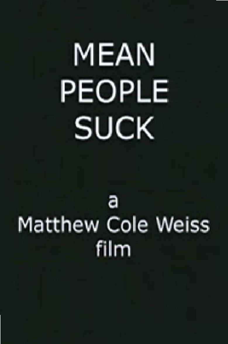 Mean People Suck movie poster