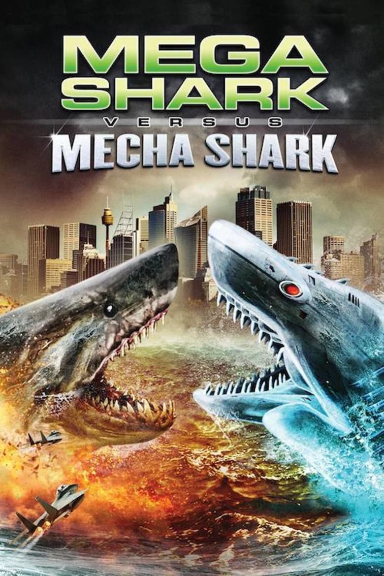 Mega Shark Versus Mecha Shark movie poster