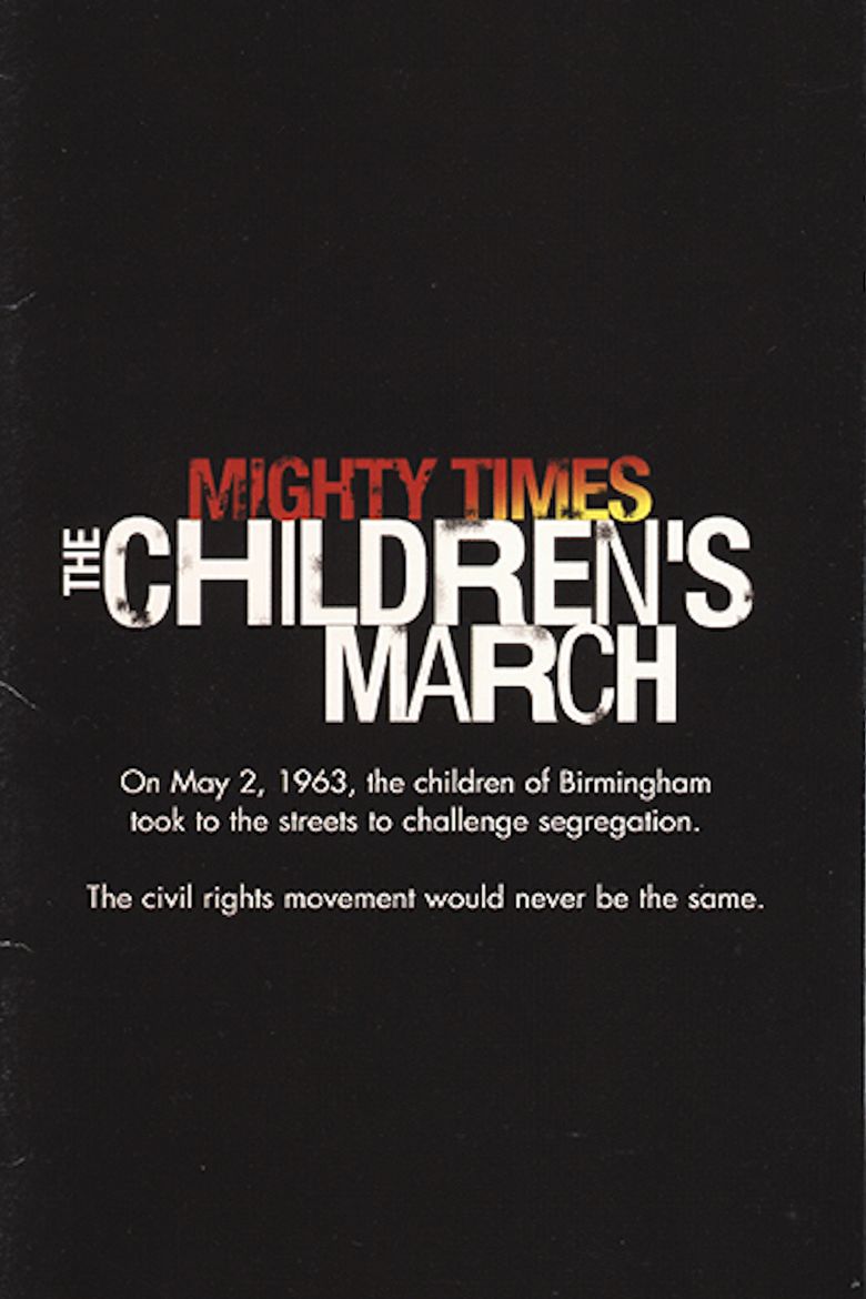 Mighty Times: The Childrens March movie poster