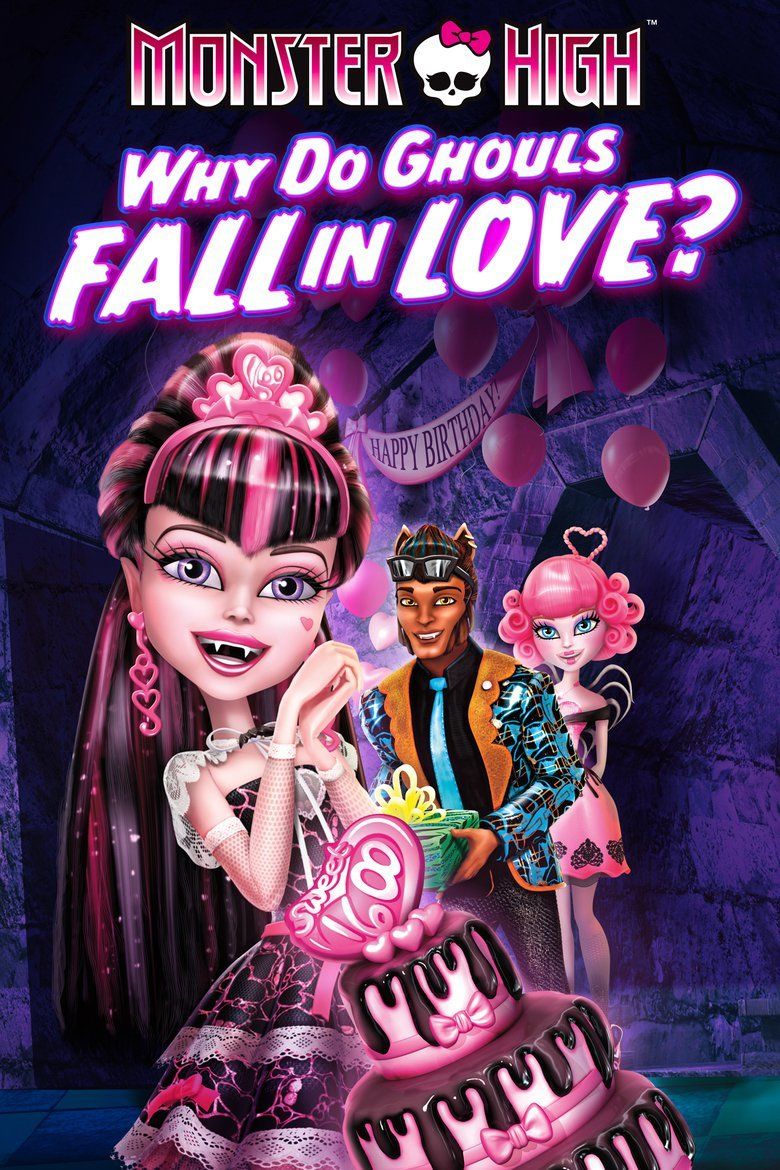 Monster High: Why Do Ghouls Fall in Love movie poster