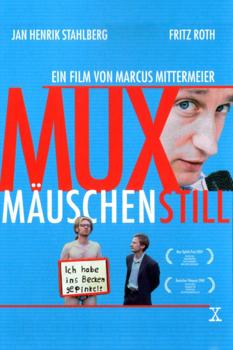 Muxmauschenstill movie poster