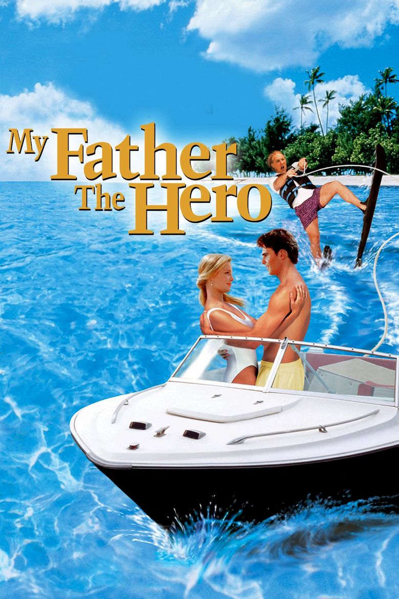 My Father the Hero (1994 film) movie poster