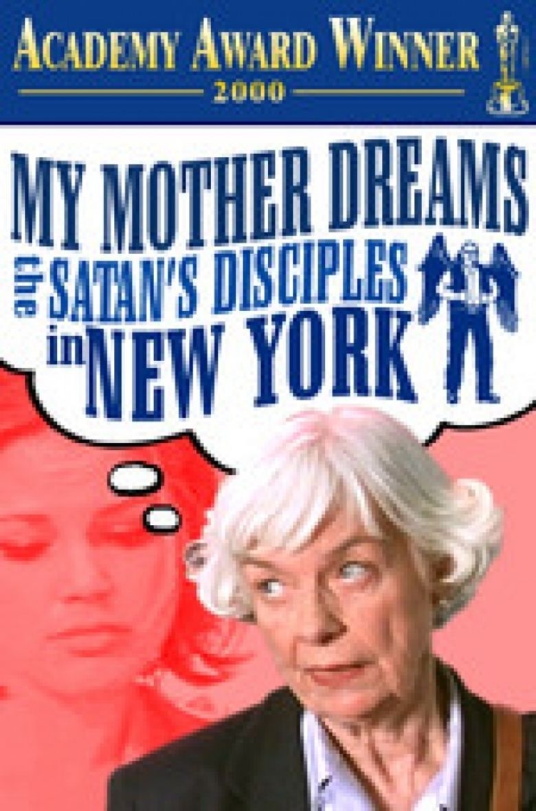 My Mother Dreams the Satans Disciples in New York movie poster