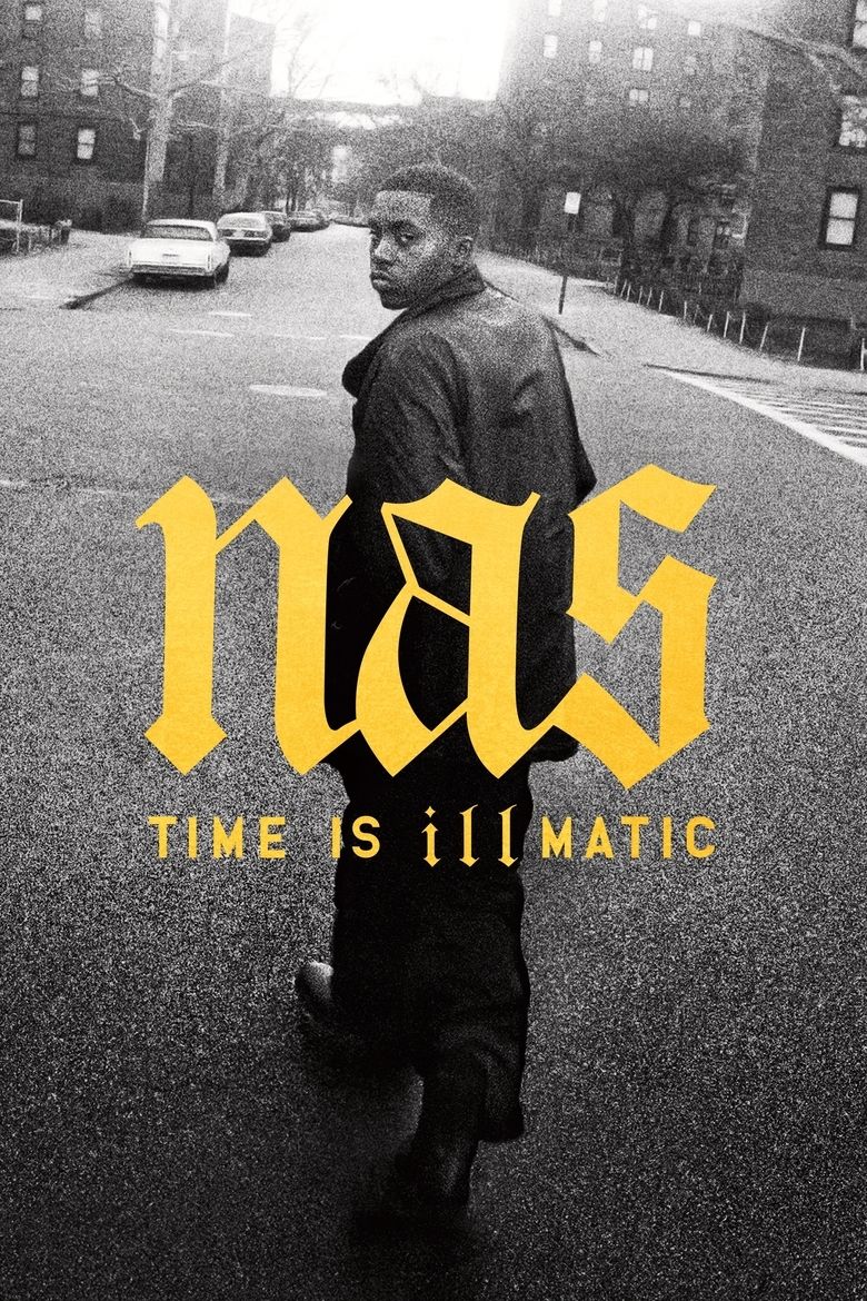Nas: Time Is Illmatic movie poster