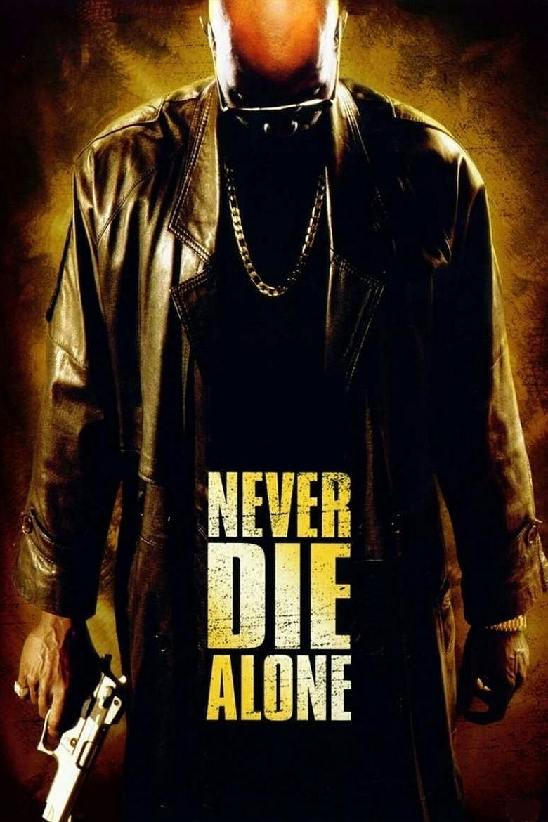 Never Die Alone movie poster
