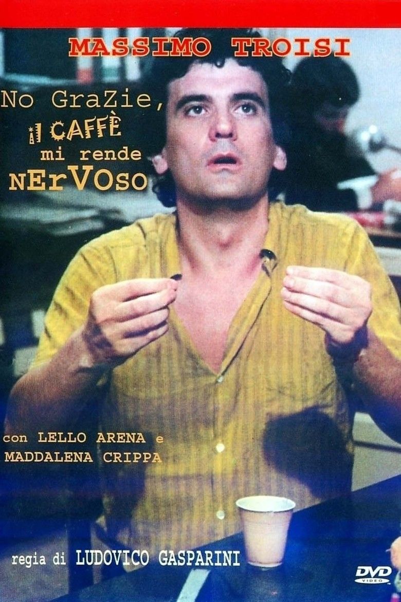 No Thanks, Coffee Makes Me Nervous movie poster