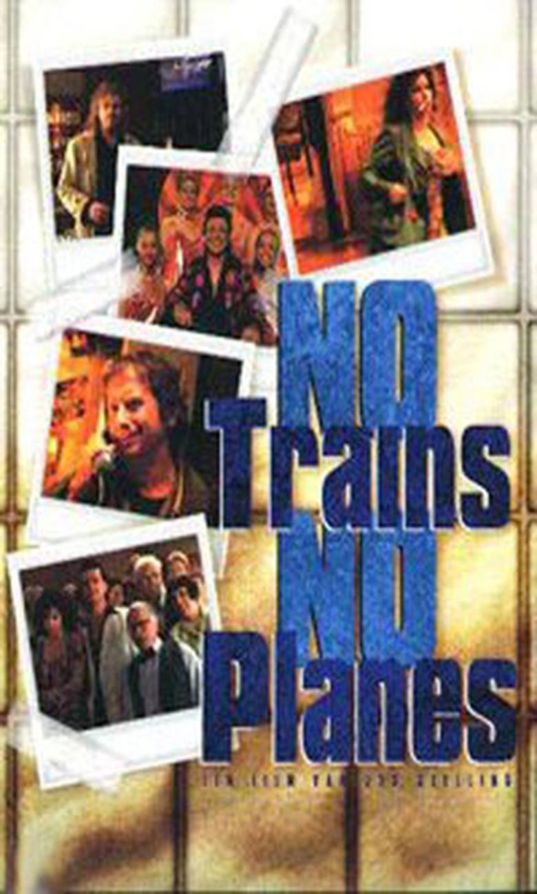 No Trains No Planes movie poster