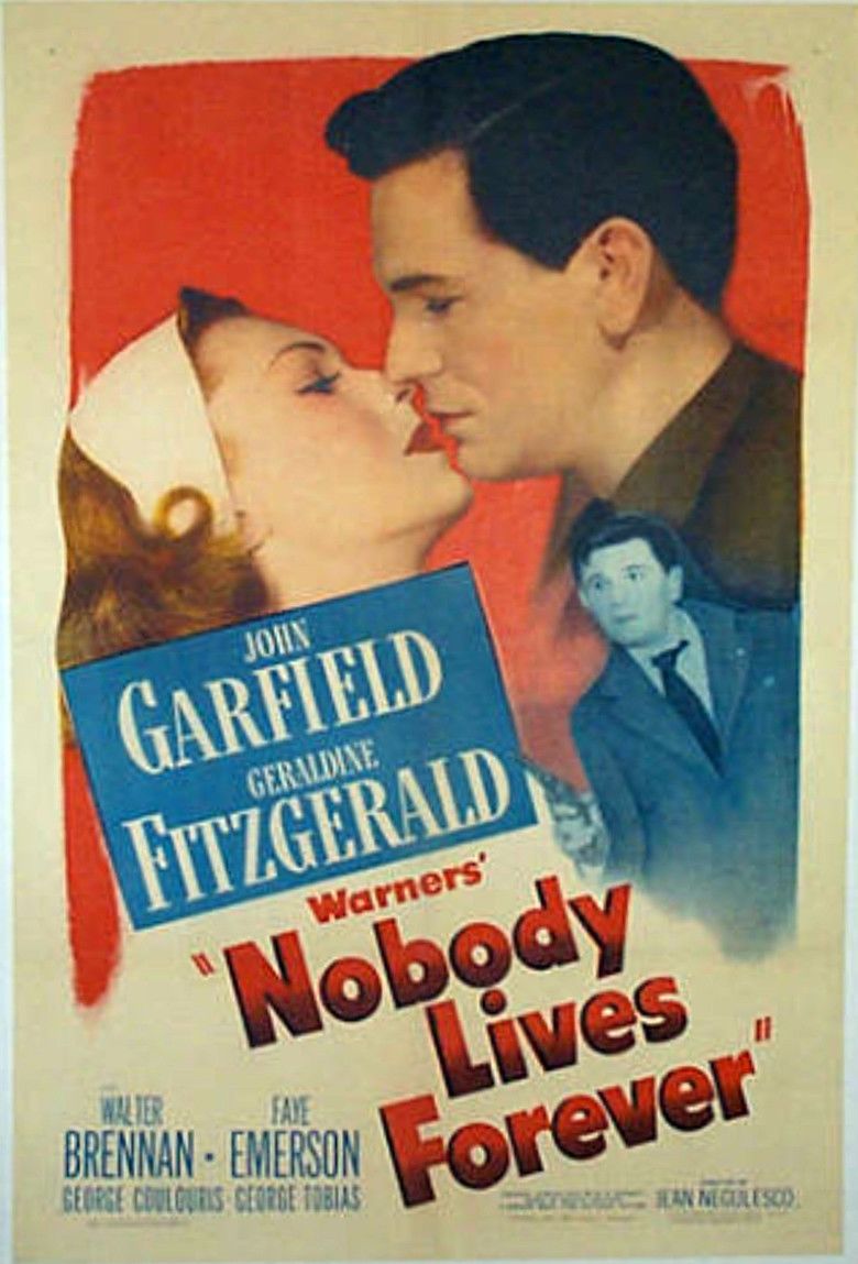 Nobody Lives Forever (1946 film) movie poster
