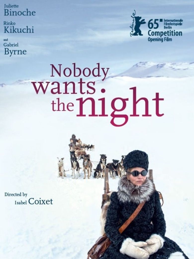 Nobody Wants the Night movie poster