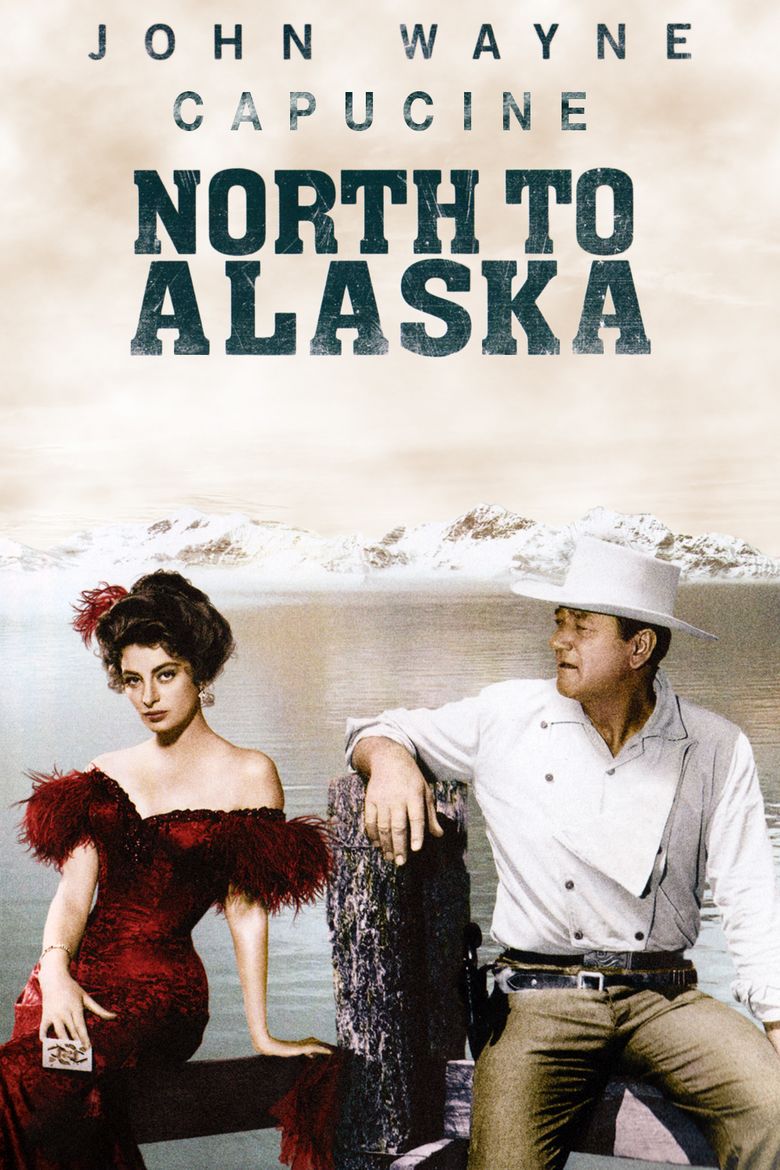 North to Alaska movie poster