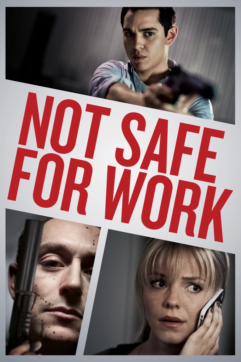 Not Safe for Work (film) movie poster