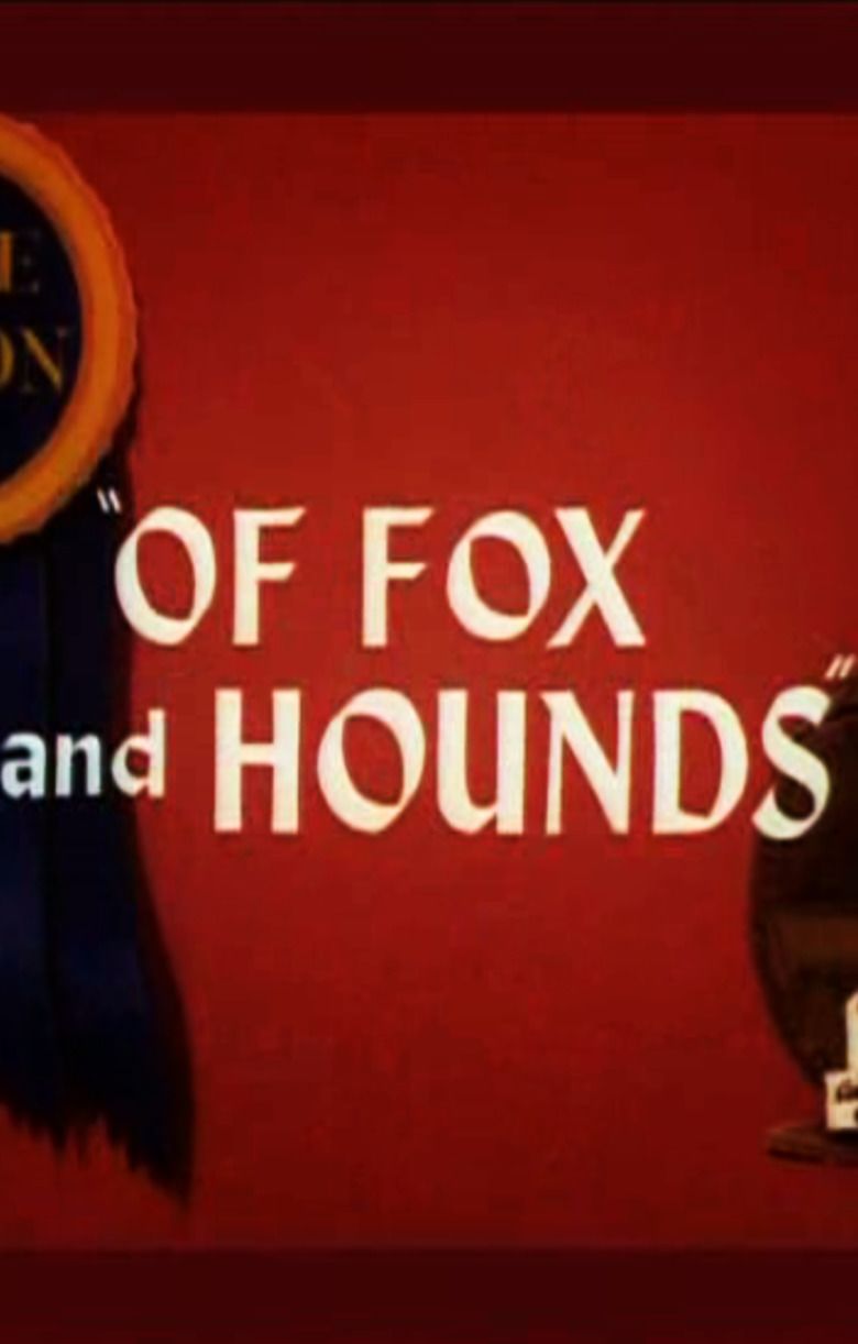 Of Fox and Hounds movie poster