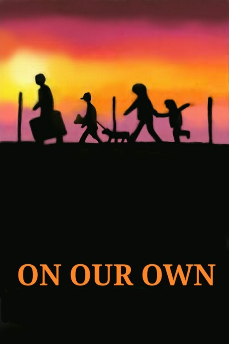 On Our Own (film) movie poster