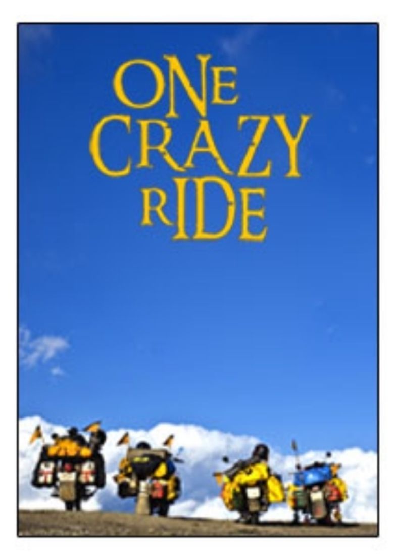 One Crazy Ride movie poster