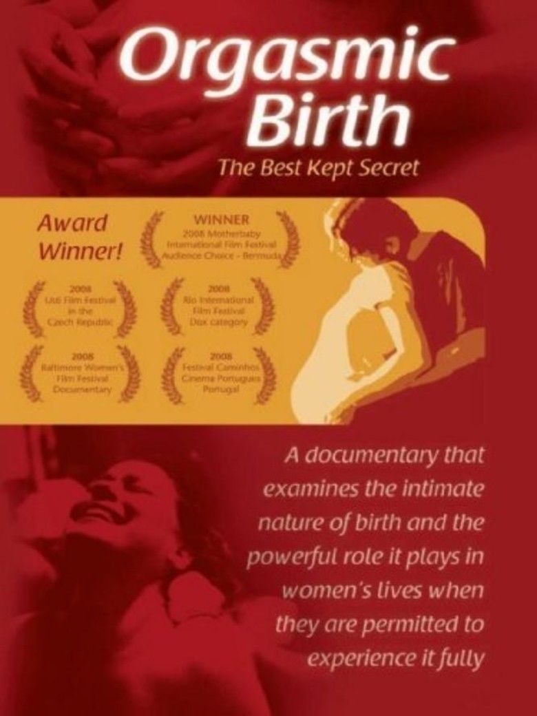 Orgasmic Birth: The Best Kept Secret movie poster