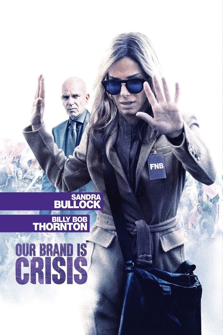 Our Brand Is Crisis (2015 film) movie poster