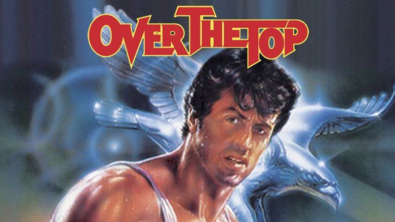 47 HQ Pictures Over The Top Movie Cast : Over The Top 1987 Rotten Tomatoes