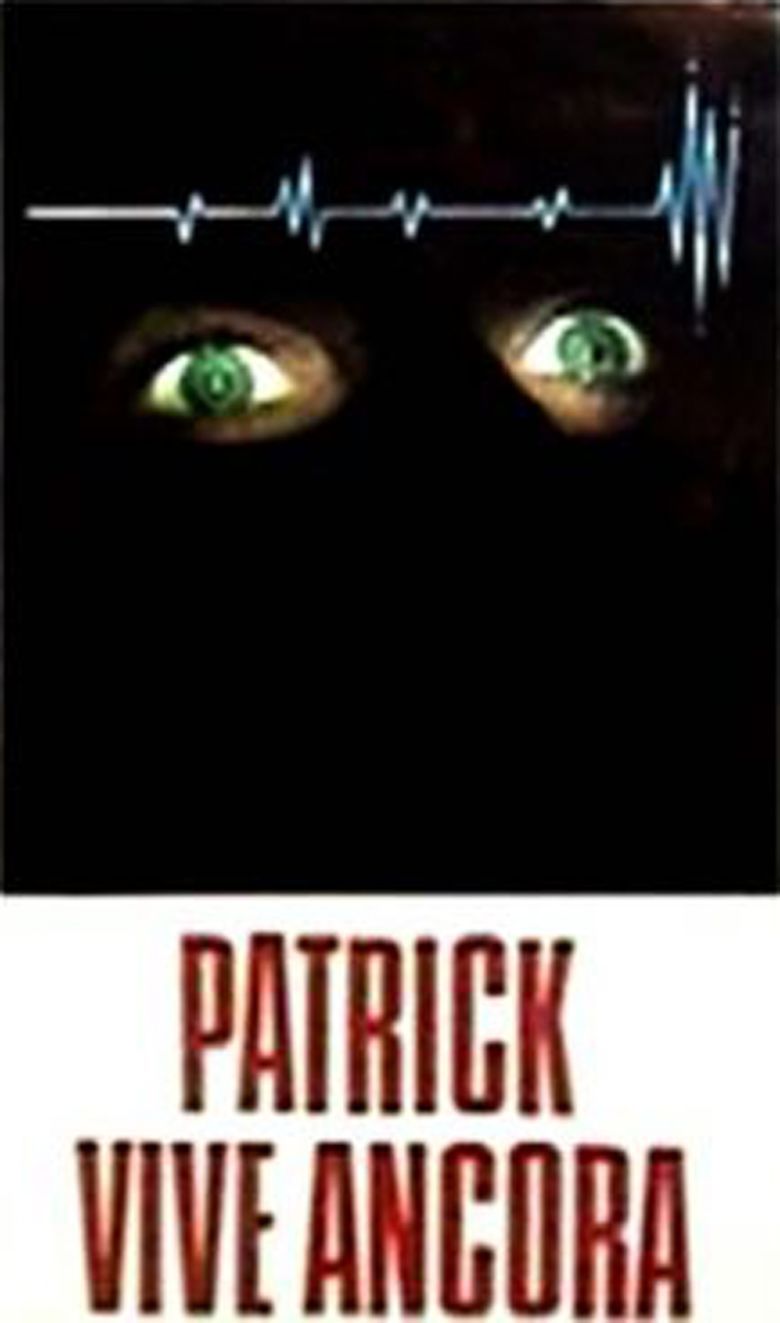 Patrick Still Lives movie poster