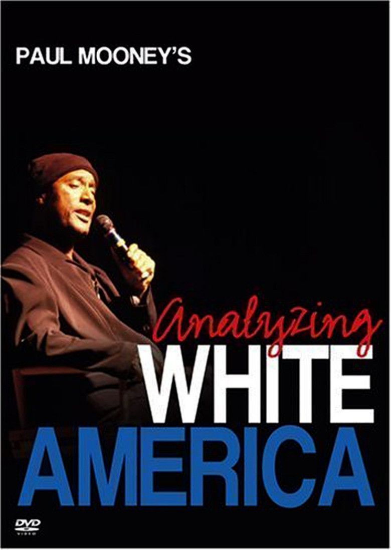 Paul Mooney: Analyzing White America movie poster