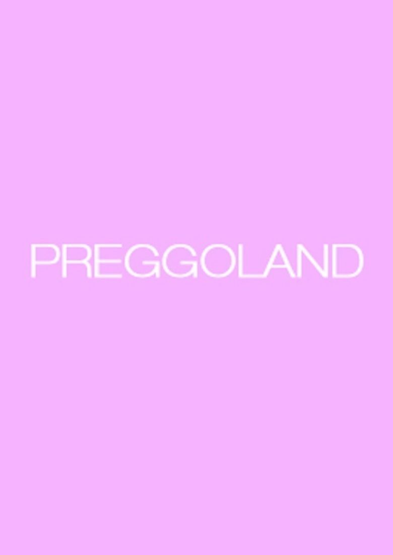Preggoland movie poster