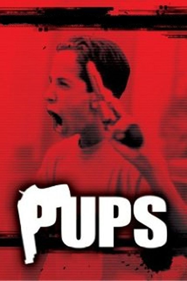 Pups (film) movie poster