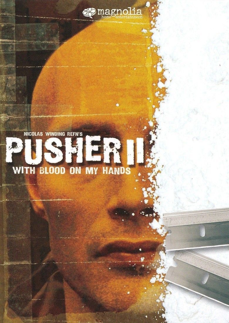Pusher II movie poster