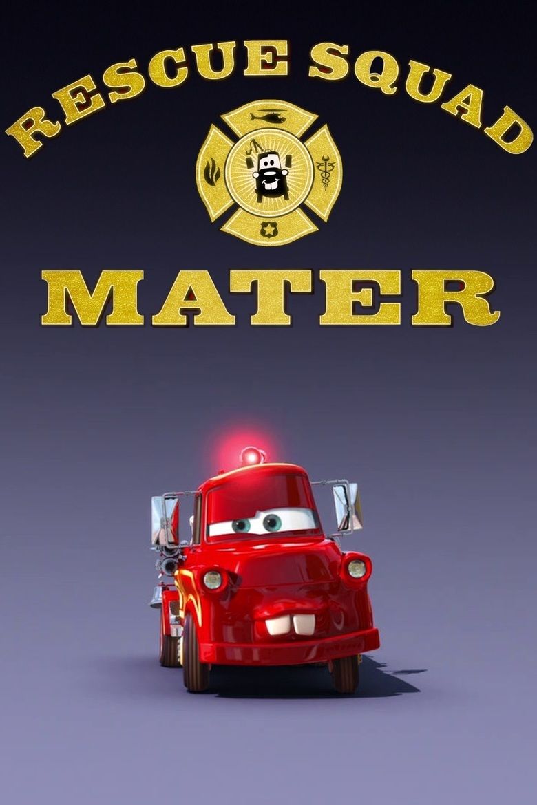 Rescue Squad Mater movie poster
