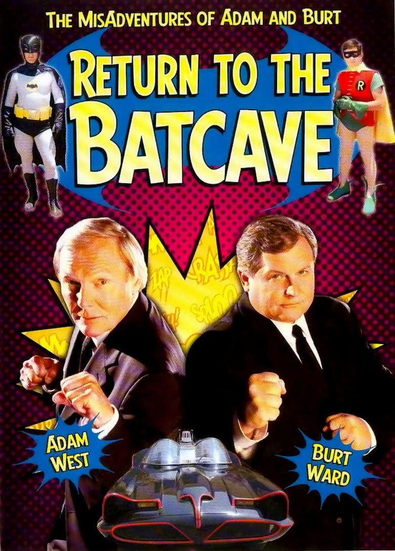 Return to the Batcave: The Misadventures of Adam and Burt movie poster
