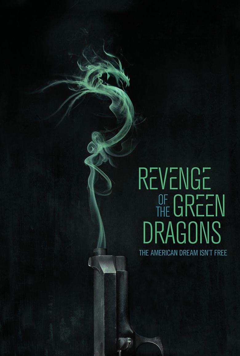 Revenge of the Green Dragons movie poster