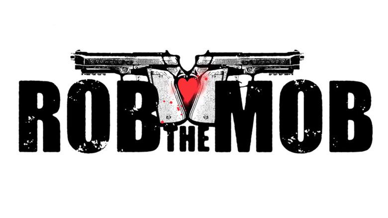 Rob the Mob movie scenes